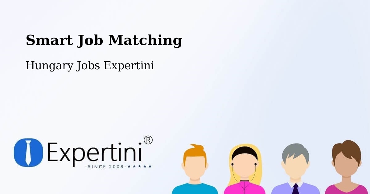 Smart Job Matching - Hungary Jobs Expertini
